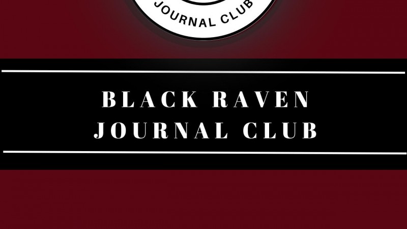 BECOME A PART OF BLACK RAVEN JOURNAL CLUB!