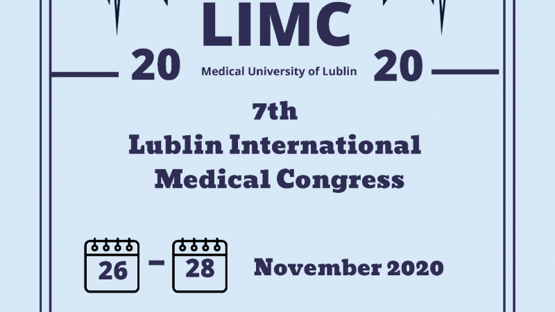 The 7th Lublin International Medical Congress for Students and Young Doctors